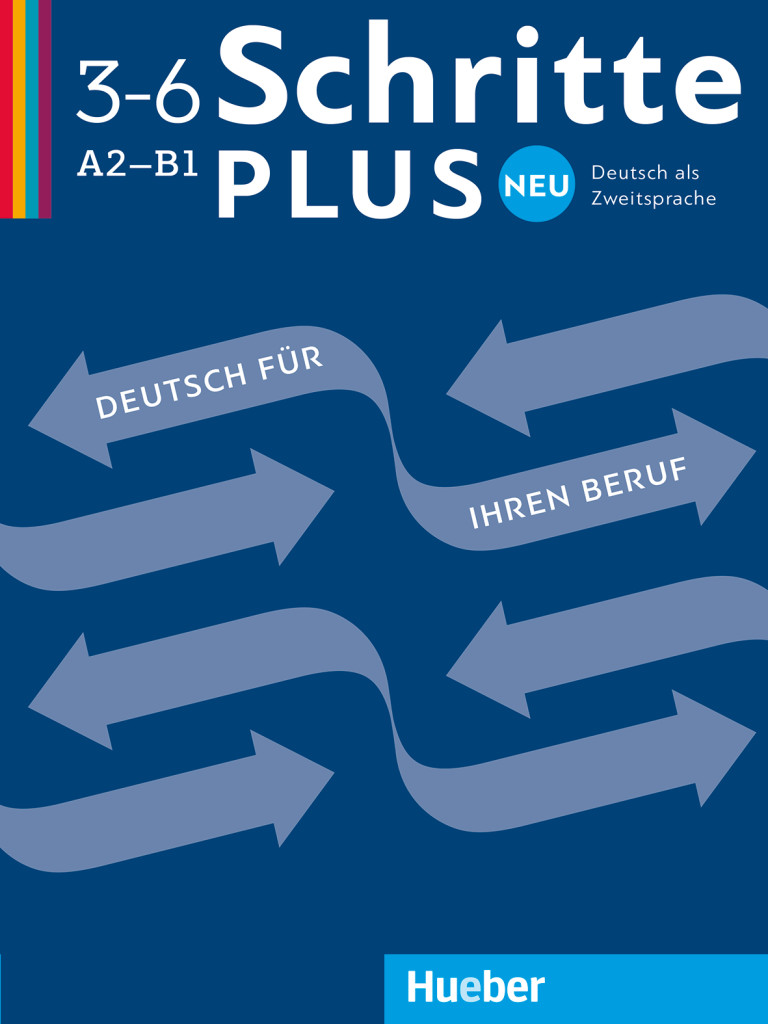 Schritte plus Neu 3–6 Deutsch für Ihren Beruf, Kopiervorlagen, ISBN 978-3-19-021081-7