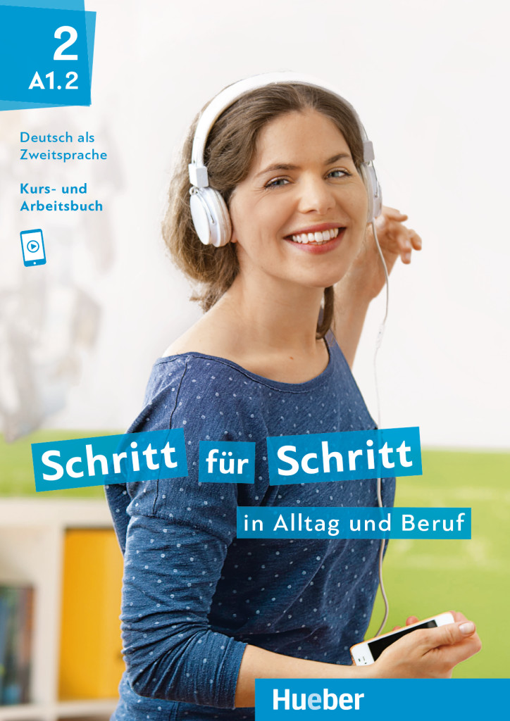 Schritt für Schritt in Alltag und Beruf 2, Kursbuch + Arbeitsbuch, ISBN 978-3-19-021087-9