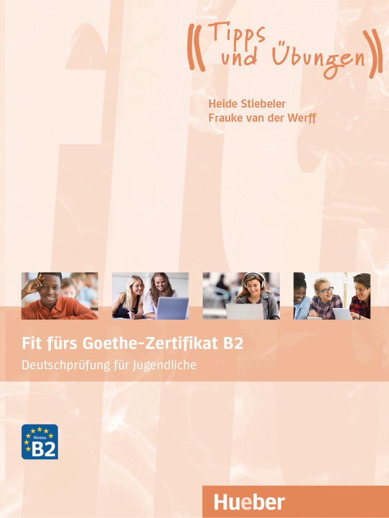 Fit fürs Goethe-Zertifikat B2, Übungsbuch mit Audios Online, ISBN 978-3-19-031873-5