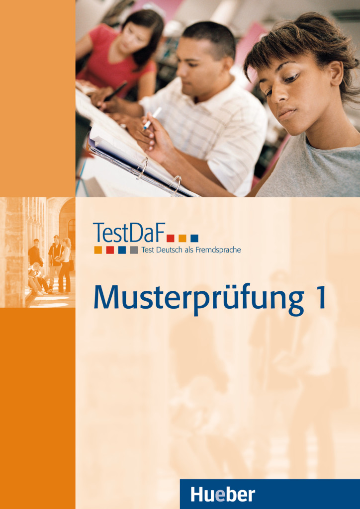 TestDaF Musterprüfung 1, Heft mit Audio-CD, ISBN 978-3-19-041699-8