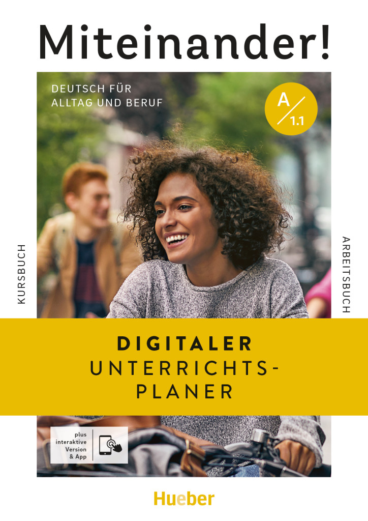 Miteinander! Deutsch für Alltag und Beruf A1.1, Digitaler Unterrichtsplaner, ISBN 978-3-19-061891-0