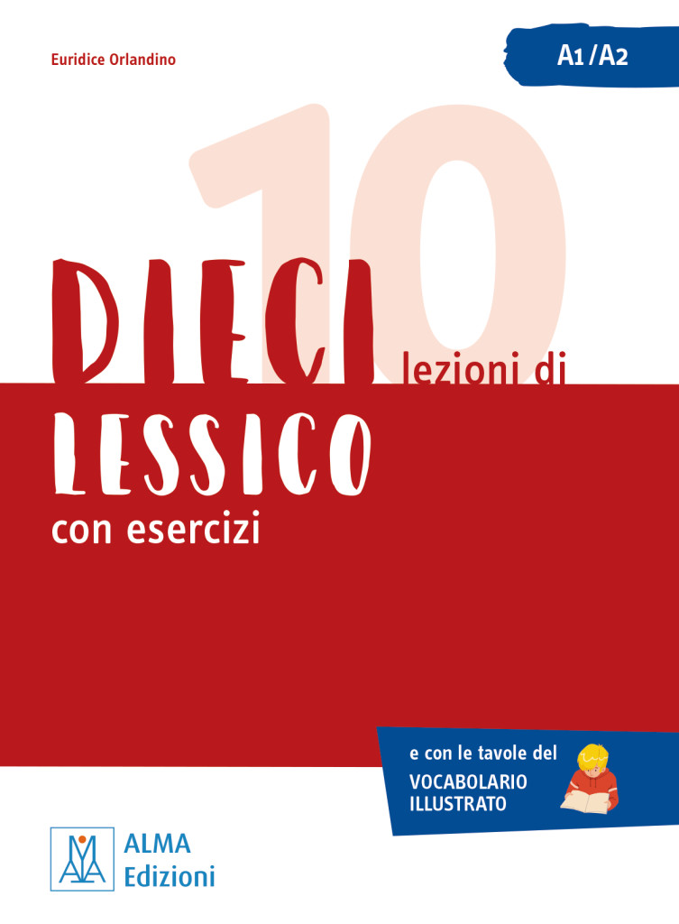 Dieci, Übungsbuch – Dieci lezioni di lessico con esercizi, ISBN 978-3-19-155476-7
