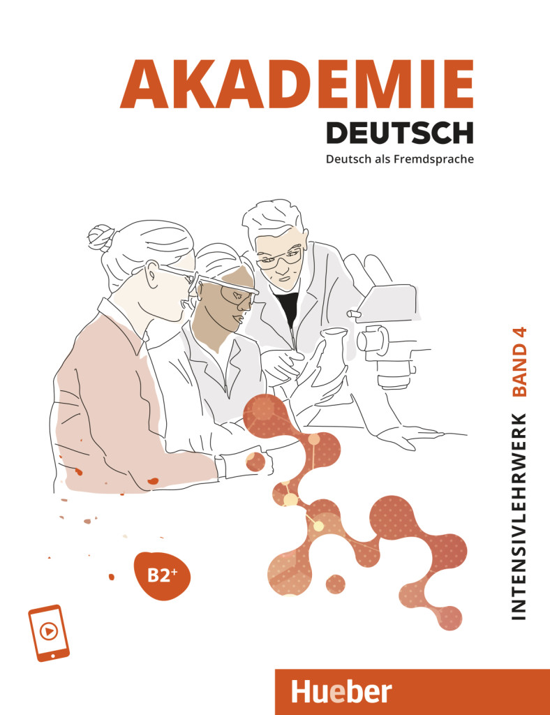 Akademie Deutsch B2+, Intensivlehrwerk mit Audios online, ISBN 978-3-19-161650-2