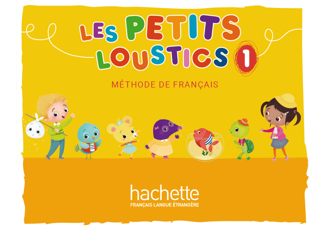 Les Petits Loustics 1, Livre de l’élève - Kursbuch