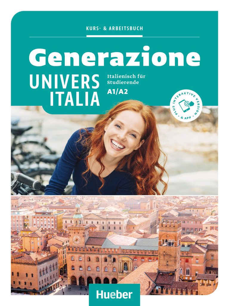 Generazione UniversItalia A1/A2, Kurs- und Arbeitsbuch plus interaktive Version