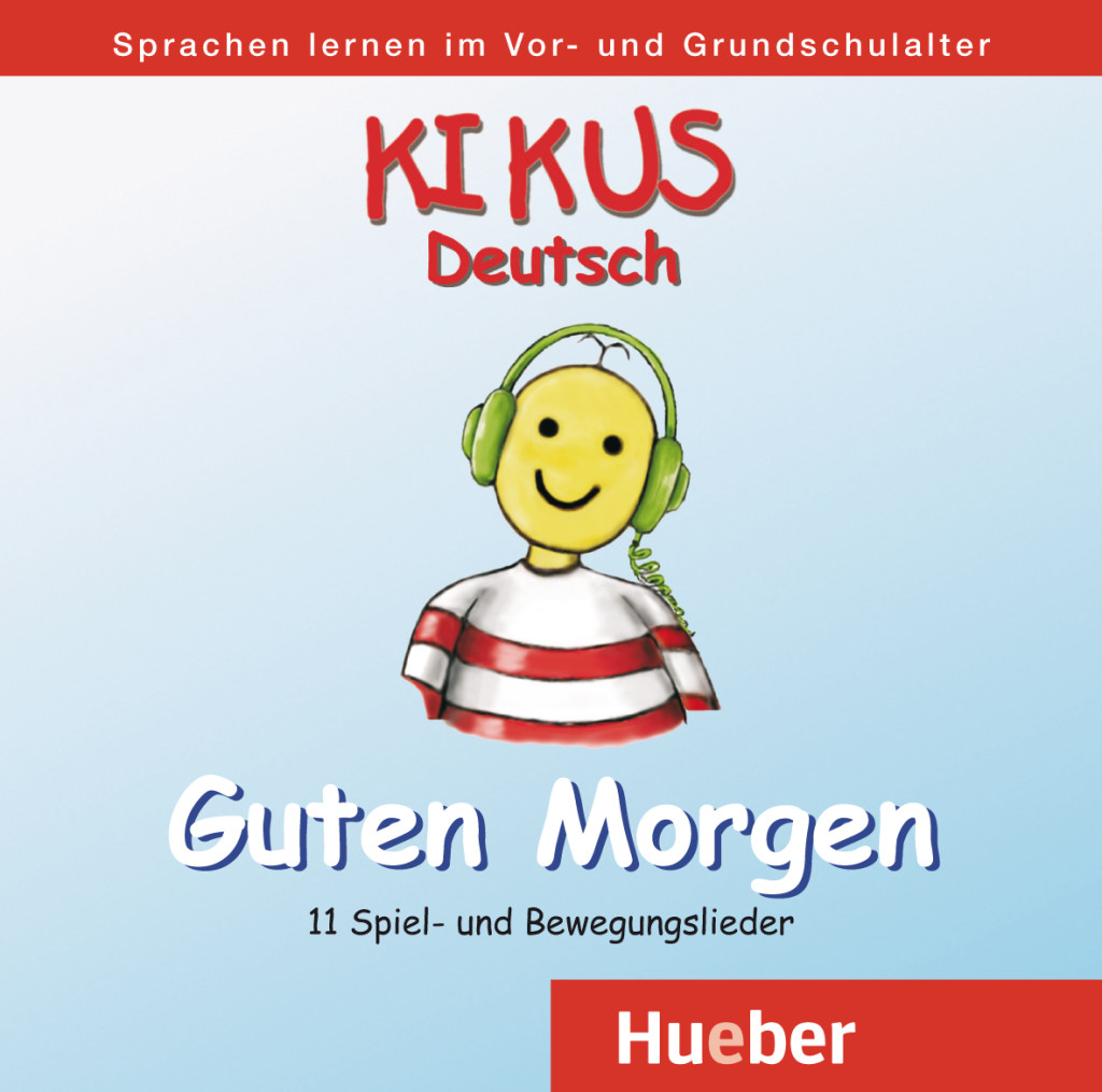 KIKUS Deutsch, Audio-CD „Guten Morgen“, ISBN 978-3-19-221431-8