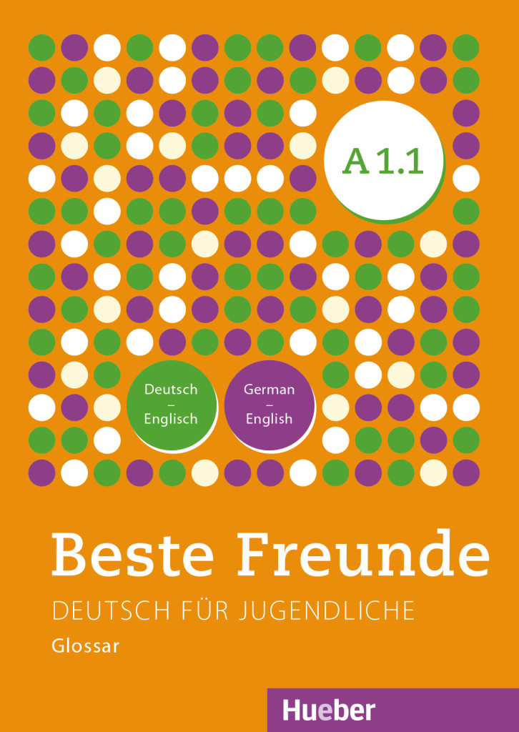 Beste Freunde A1.1, Glossar Deutsch-Englisch – German-English, ISBN 978-3-19-311051-0