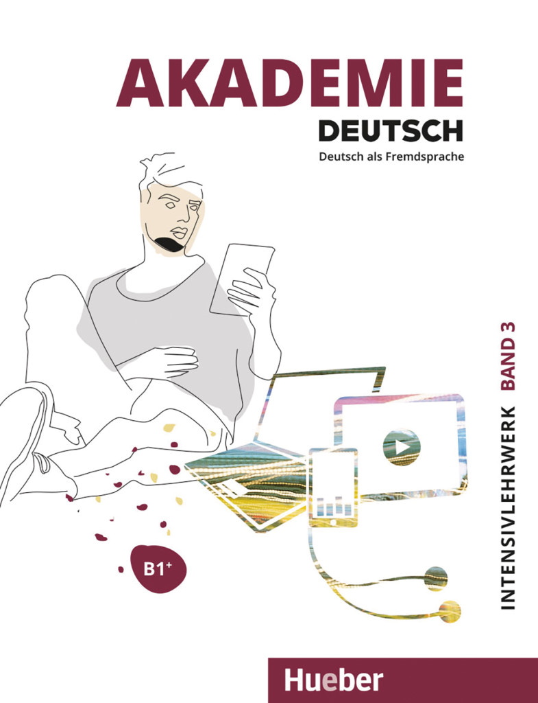 Akademie Deutsch B1+, Intensivlehrwerk - Interaktive Version, ISBN 978-3-19-341650-6