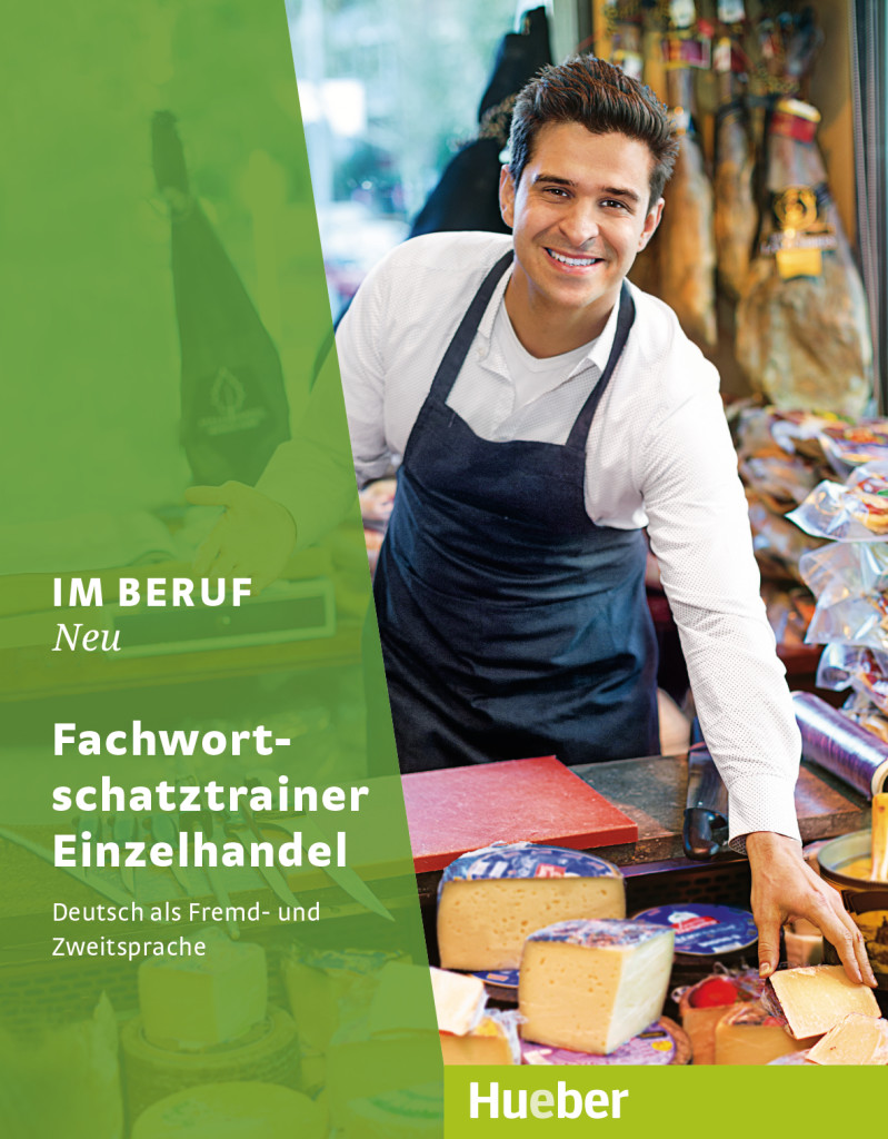 Im Beruf NEU, Fachwortschatztrainer Einzelhandel, ISBN 978-3-19-381190-5