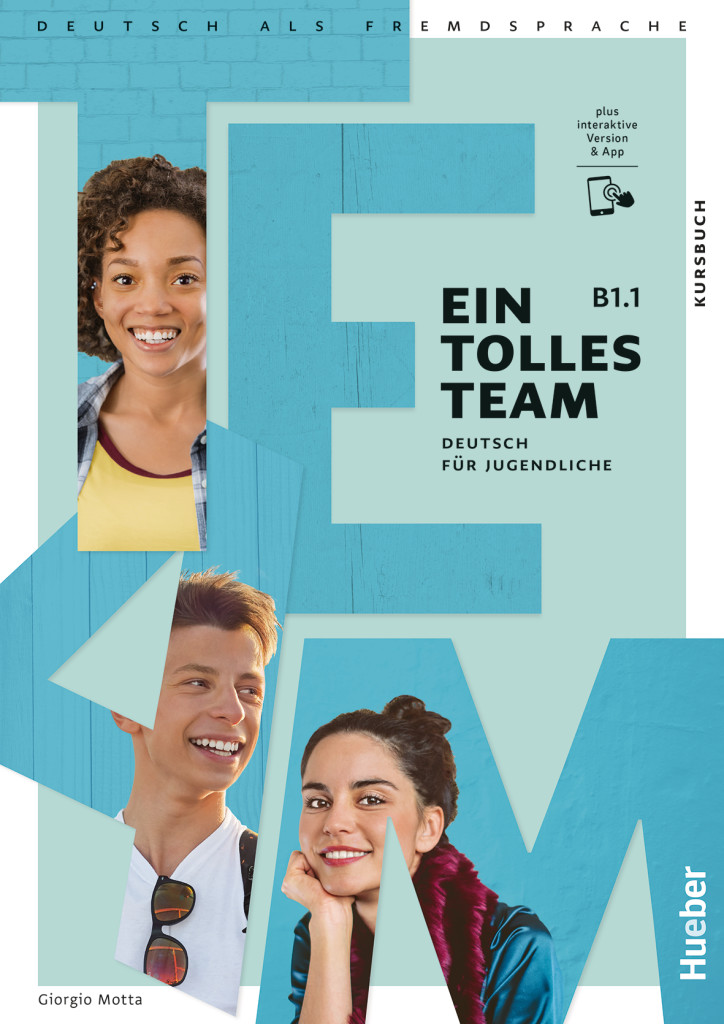 Ein tolles Team B1.1, Kursbuch plus interaktive Version