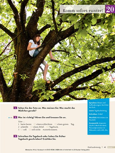 Lektion 20: Komm sofort runter!