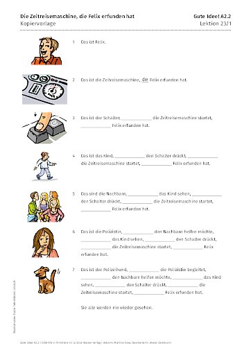 Kopiervorlage: Die Zeitreisemaschine, die Felix erfunden hat.