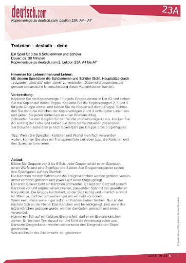 Trotzdem - deshalb - denn