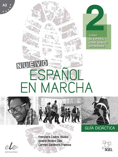 Nuevo Español en marcha 2: Guía didáctica