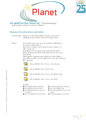 Wie gefällt ihr/ihm/ihnen/dir ...?