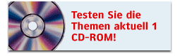 Testen Sie jetzt die Themen aktuell 1 CD-ROM!